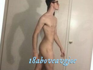 18aboveavgjoe