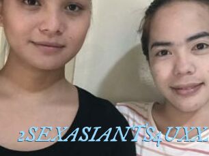 2SEXASIANTS4UXXX