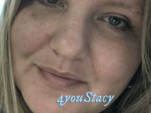 4youStacy