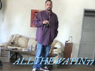 ALLTHEWAYIN77