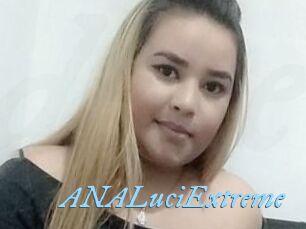 ANALuciExtreme