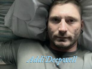 AddiDeepwell