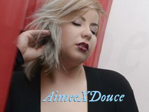 AimeeXDouce