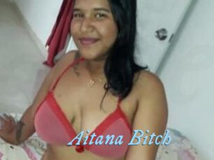 Aitana_Bitch