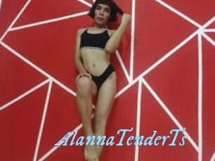 AlannaTenderTs