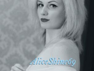 AliceShine69