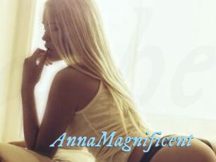 AnnaMagnificent