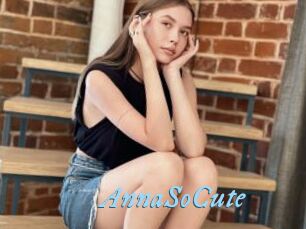 AnnaSoCute