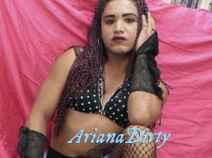 ArianaDirty