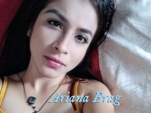 Ariana_Brag