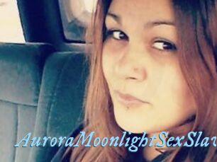 AuroraMoonlightSexSlave