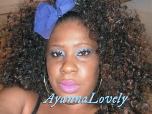 AyannaLovely