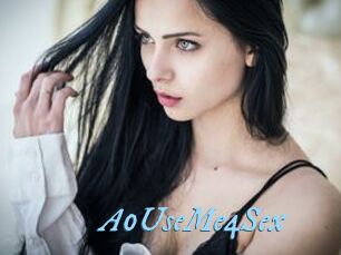 A0UseMe4Sex