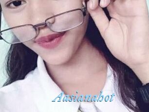 Aasianahot