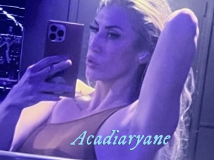 Acadiaryane