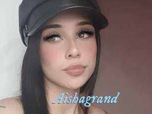 Aishagrand