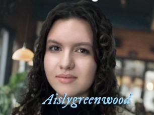 Aislygreenwood