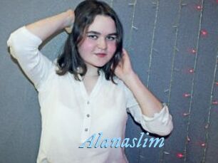Alanaslim