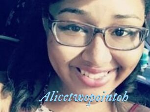 Alicetwopointoh