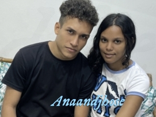 Anaandjhose