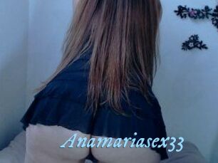 Anamariasex33