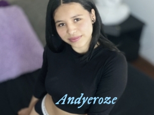 Andyeroze