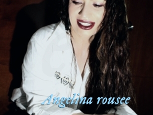 Angelina_rousee