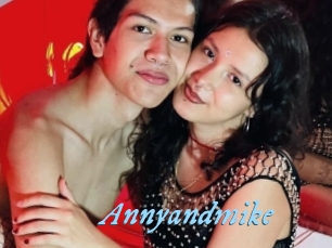 Annyandmike