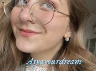 Asyayourdream