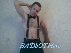 BADbOYHero