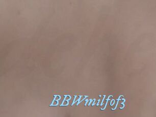 BBWmilfof3