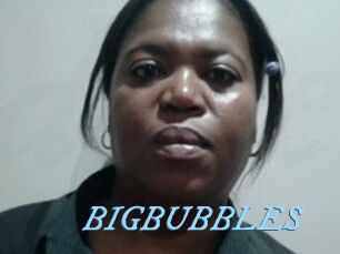 BIGBUBBLES