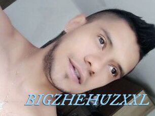 BIGZHEHUZXXL