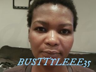 BUSTTYLEEE35