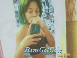 BamGotCake
