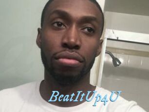 BeatItUp4U