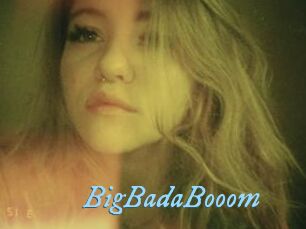 BigBadaBooom