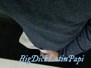 BigDickLatinPapi