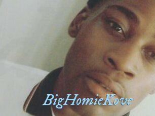 BigHomieKove