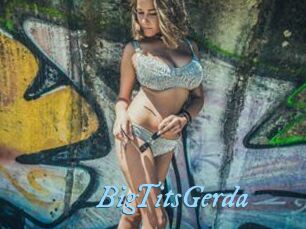 BigTitsGerda