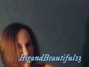 BigandBeautiful23
