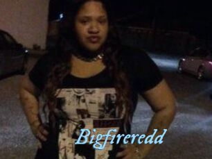Bigfireredd