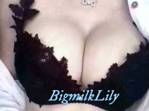 BigmilkLily