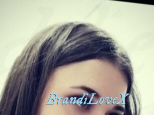 BrandiLoveX