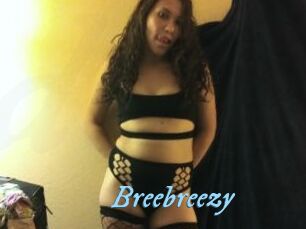 Breebreezy