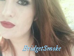 BridgetSmoke