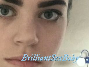 BrilliantSexBaby
