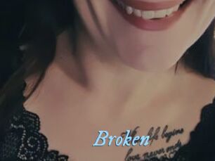 Broken