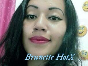 Brunette_HotX