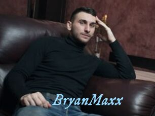 BryanMaxx